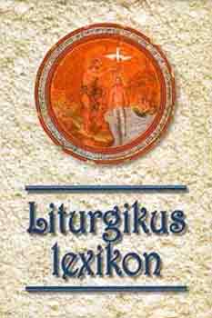 Verbnyi Istvn - Liturgikus lexikon
