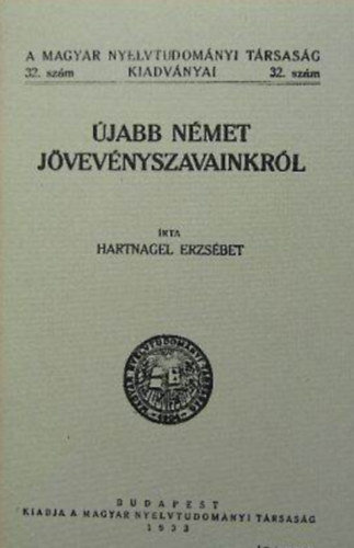 Hartnagel Erzsbet - jabb nmet jvevnyszavainkrl