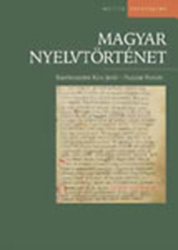 Pusztai Ferenc Kiss Jen� - Magyar nyelvt�rt�net