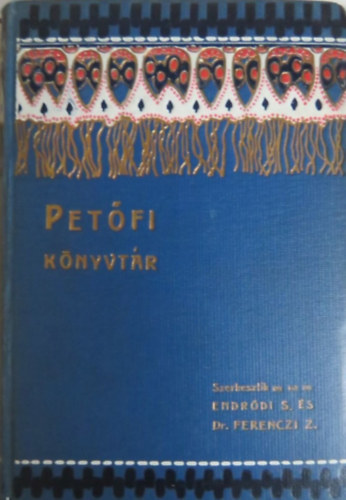 Lenkei-Kont-Barti-Korsi - Petfi a vilgirodalomban