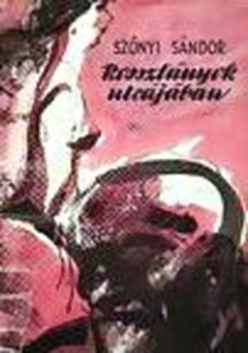 Szőnyi Sándor - Rosszlányok utcájában