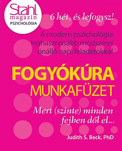 Judith S. Beck - Fogy�k�ra munkaf�zet