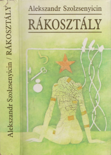 Alekszandr Szolzsenyicin - Rkosztly