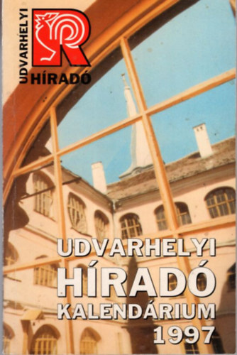 Pintér D. István - Udvarhelyi Híradó - Kalendárium 1997