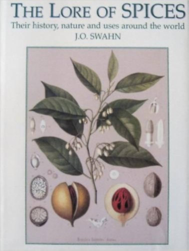 Jan-jvind Swahn - The Lore of Spices