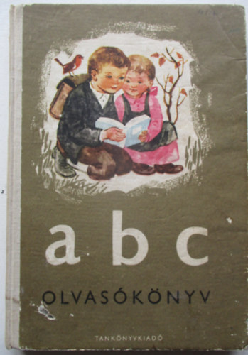 ABC olvasknyv - Az ltalnos iskola I. osztlya szmra