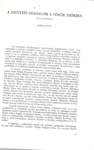 Borsa Iván - A szenyéri uradalom a török időkben - Különlenyomat ( Somogy megye múltjából - Levéltári Évkönyv 15. )