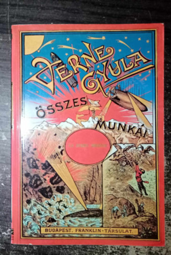 Jules Verne, Jeles Endre  Verne Gyula (szerk.), Sztr�kay K�lm�n (ford.), George Roux (ill.) - Az arany meteor - illusztr�lt kiad�s (La chasse au m�t�ore) - Sztr�kay K�lm�n ford�t�s�ban; George Roux eredeti rajzaival; Egyedi term�kfot�val