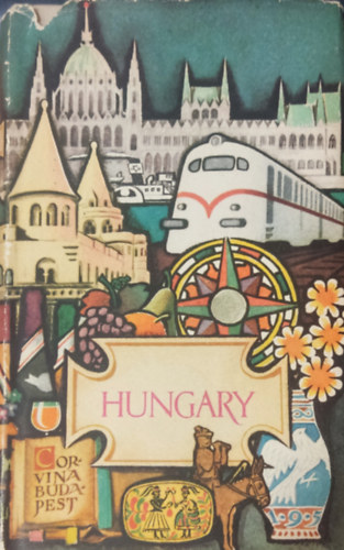 Boldizsár Iván (szerk.) - Hungary - A guidebook