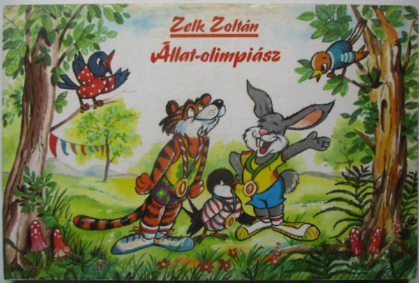 Zelk Zolt�n - �llat-olimpi�sz