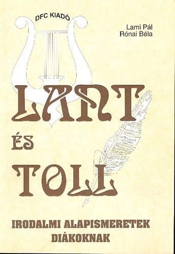 Lami P�l-R�nai B�la - Lant �s toll (sz�veggy�jtem�ny)