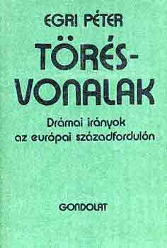 Egri Péter - Törésvonalak