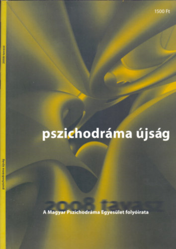 Kkny Veronika  (szerk.) - Pszichodrma jsg. 2008 tavasz