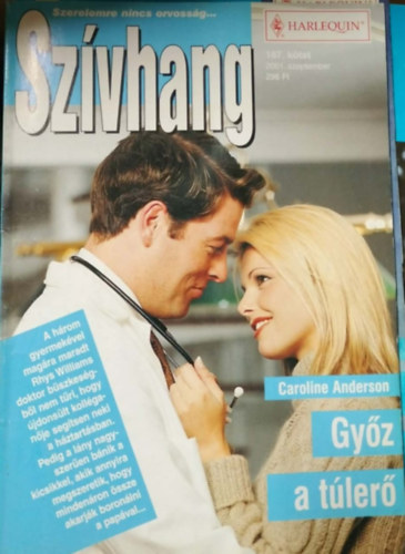 Caroline Anderson - Szívhang 187. kötet - Győz a túlerő