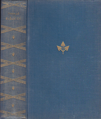 Thurz� G�bor - El�j�t�k