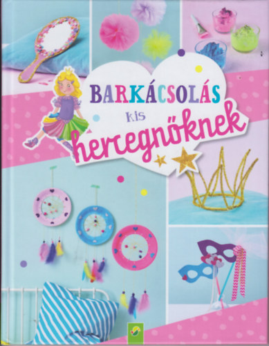 Bark�csol�s Kis Hercegn�knek