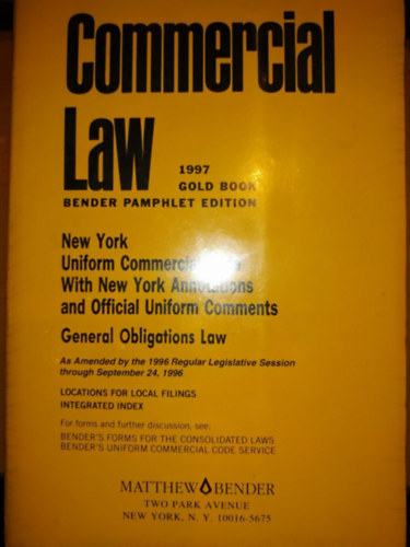 Matthew Bender - Commercial Law 1997 Gold Book Bender Pamphlet Edition