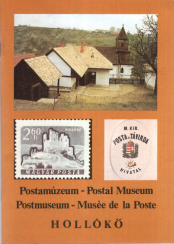 Holl�k� - Postam�zeum