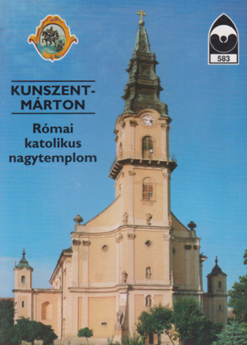 Kunszentmrton - Rmai katolikus nagytemplom