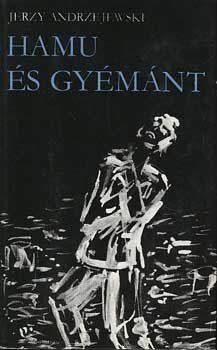 Jerzy Andrzejewski - Hamu �s gy�m�nt