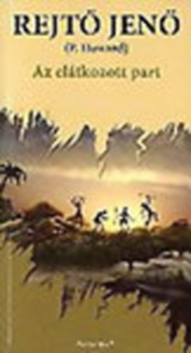 P. Howard - Az eltkozott part