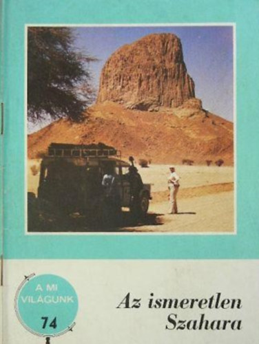 Mt Gyrgy - Az ismeretlen Szahara