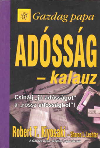 Gazdag papa - Ad�ss�gkalauz