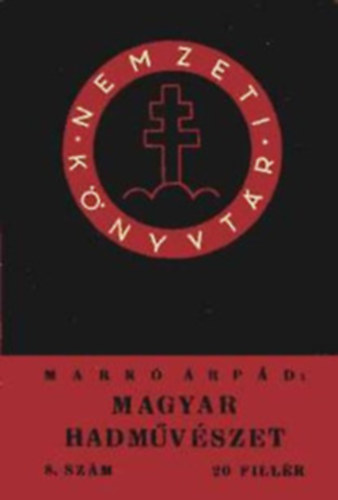 Markó Árpád - Magyar hadművészet