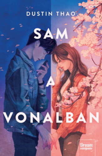 Dustin Thao - Sam a vonalban