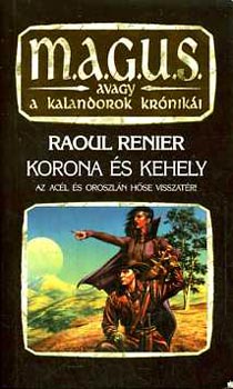 Raoul Renier - Korona s kehely (M.A.G.U.S.)