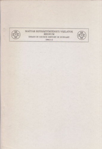Sasvári László - Ókatolikus mozgalmak Magyarországon (Magyar Egyháztörténeti Vázlatok Regnum) (dedikált)