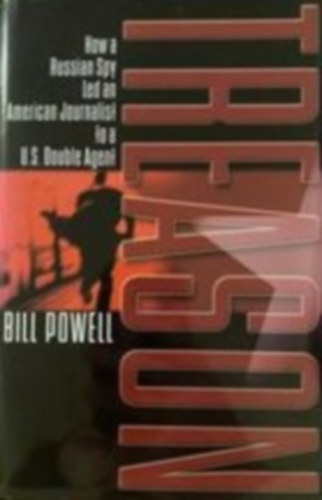 Bill Powell - Treason