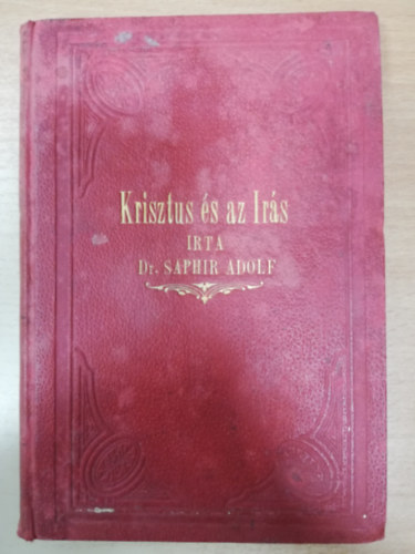 Dr. Saphir Adolf - Krisztus s az rs