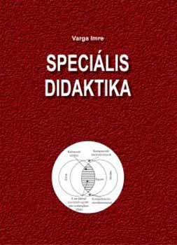 Varga Imre - Specilis didaktika