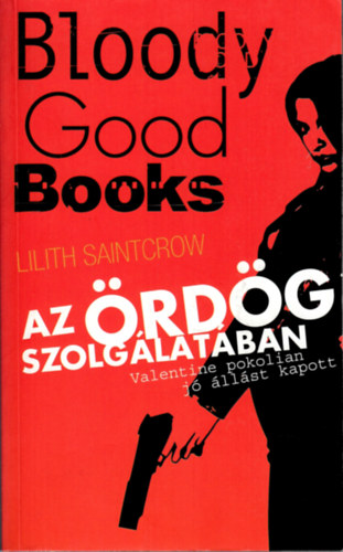 Lilith Saintcrow - Az �rd�g szolg�lat�ban