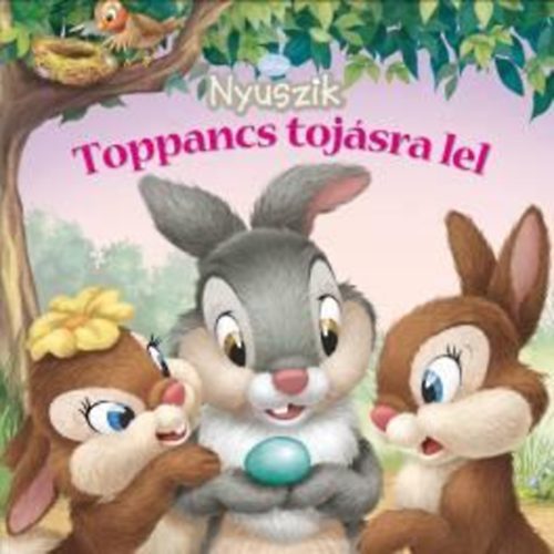 Toppancs tojsra lel - Disney Nyuszik