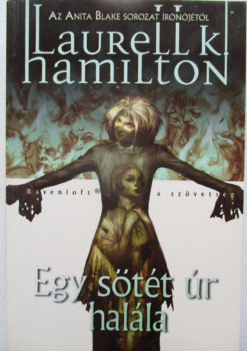Laurell K. Hamilton - Egy s�t�t �r hal�la
