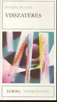 Stanislaw Lem - Visszatérés