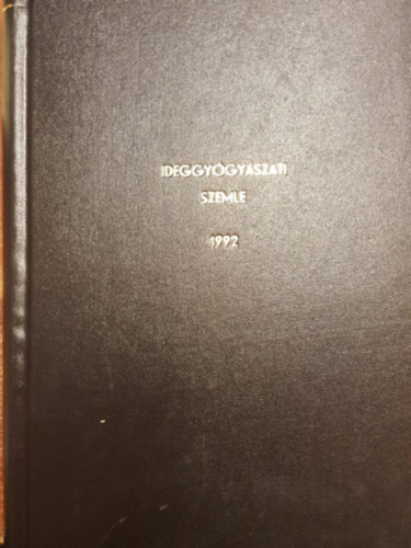 Magyar Istv�n - ideggy�gy�szati szemle 1992 45. �vf.
