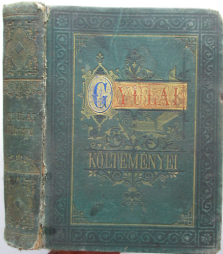 Gyulai P�l k�ltem�nyei (1846-1881)