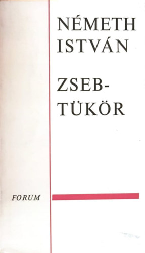 Németh István - Zsebtükör (Kéthasábos írások)