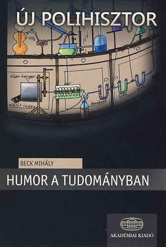 Beck Mihly - Humor a tudomnyban