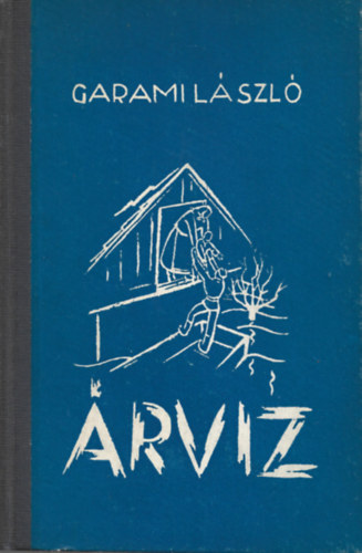 Garami Lszl - rvz