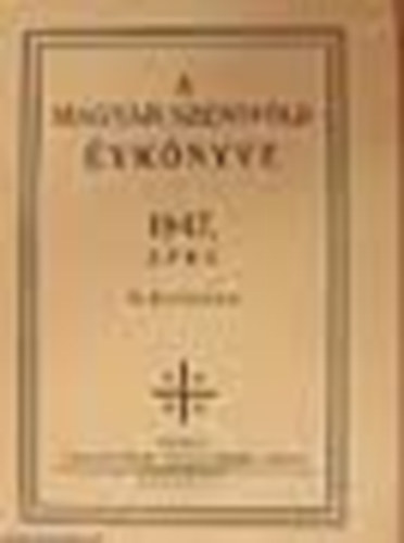 A Magyar Szentfld vknyve 1947.vre (VI. vfolyam)