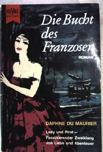 Daphne Du Maurier - Die Bucht des Franzosen
