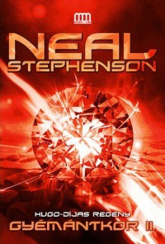 Neal Stephenson - Gymntkor II.