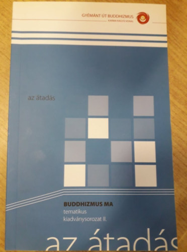 Az átadás (Buddhizmus ma)