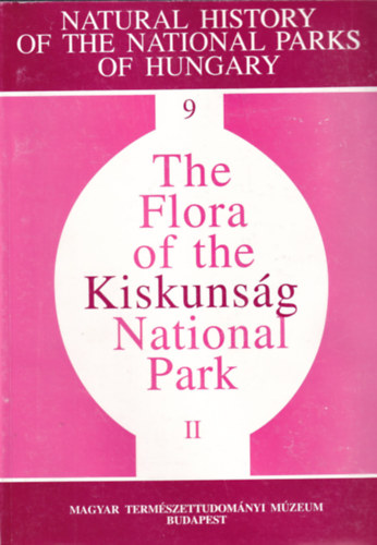 The Flora of the Kiskunsg National Park II.