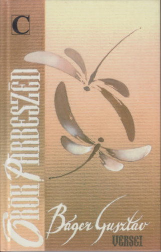 B�ger Guszt�v - �r�k p�rbesz�d