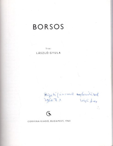L�szl� Gyula - Borsos - dedik�lt